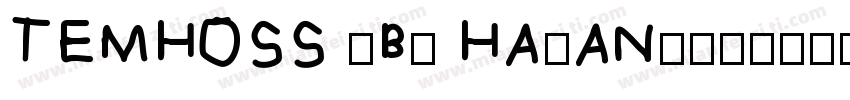 TEMHOSS (By HAsAN)字体转换